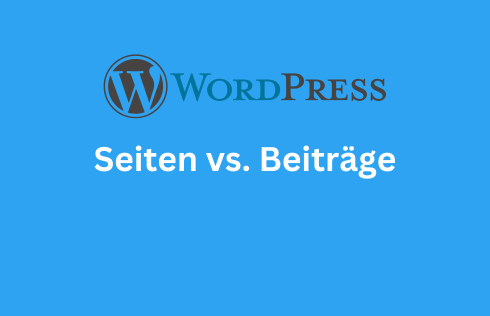 WordPress-Seiten vs. Beiträge